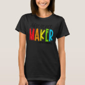Difference Maker Teacher Back To School First Day Tシャツ (正面)