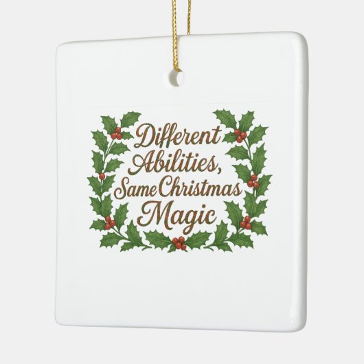 Different Abilities, Same Christmas Magic セラミックオーナメント (左)