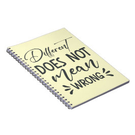 Different Does Not Mean Wrong ノートブック