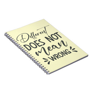 Different Does Not Mean Wrong ノートブック