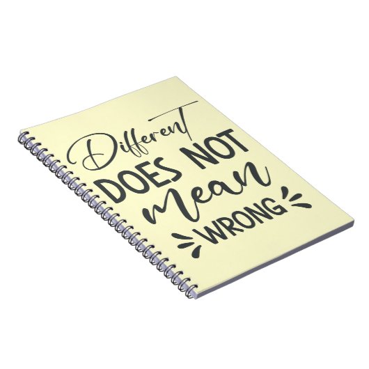 Different Does Not Mean Wrong ノートブック (右側)