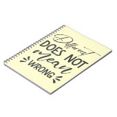 Different Does Not Mean Wrong ノートブック (左側)