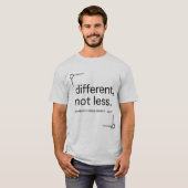 Different, Not Less | シンプルでおしゃれな障害者プライド Tシャツ (正面フル)