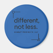 Different, Not Less | シンプルな障害者プライド マグネット (正面)