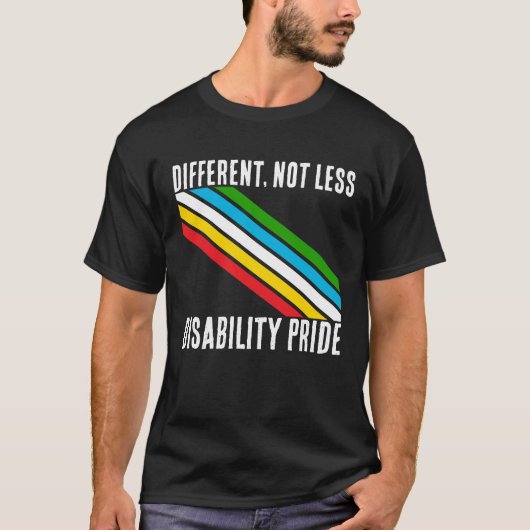 Different Not Less(変わりゆくことを恐れず)障害者プライド啓発 Tシャツ (正面)
