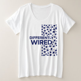 Differently Wired – Autism Awareness Month Blue プラスサイズTシャツ