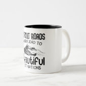 difficult roads leads to beautiful destination ツートーンマグカップ (正面右)