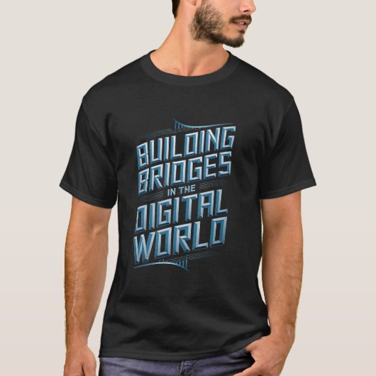 Digで橋梁を建設する面白いネットワークエンジニア Tシャツ (正面)