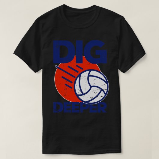 Dig Deeper Volleyballの恋人 Tシャツ (デザイン正面)
