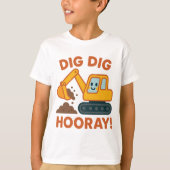 Dig Dig Hooray 建設用ショベルカー 子供 Tシャツ (正面)