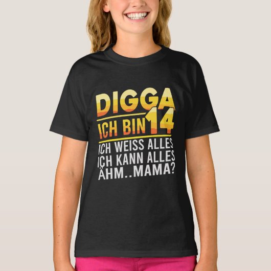 Digga Ich Bin 14 楽しいドイツ語の誕生日の引用 Tシャツ (正面)