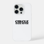 Digital Dead-End | Circle Back Never iPhone iPhoneケース (裏面)