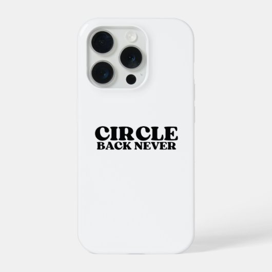 Digital Dead-End | Circle Back Never iPhone iPhoneケース (裏面)