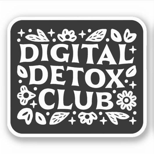 Digital detox club mindfulness reminder シール (正面)