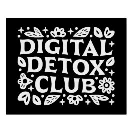 Digital detox club mindfulness reminder ポスター