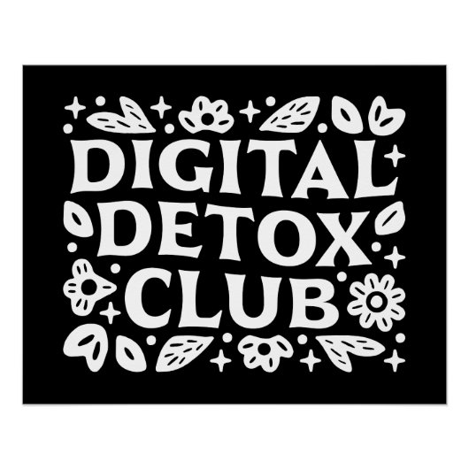 Digital detox club mindfulness reminder ポスター (正面)