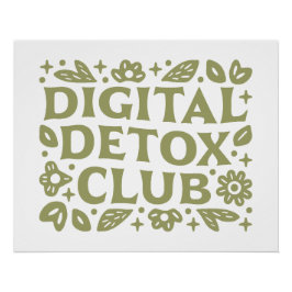 Digital detox club wellness girl aesthetic ポスター