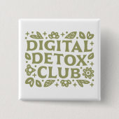 Digital detox club wellness girl aesthetic 缶バッジ (正面)