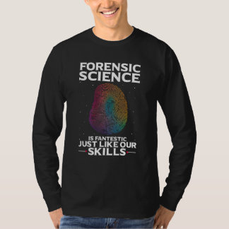 Digital Forensic Quote for Forensic Pathologist Tシャツ