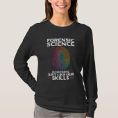 Digital Forensic Quote for Forensic Pathologist Tシャツ (正面)