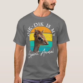 Dik Dikは私の精神の動物の野生動物のアフリカかわいいA Tシャツ