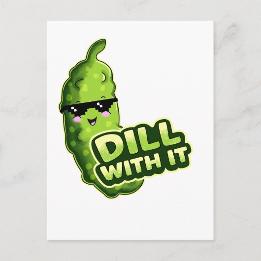 Dill With It Gurke ポストカード (正面)