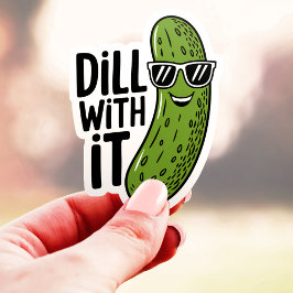 Dill With It Pickle Punビニールおもしろいシール シール