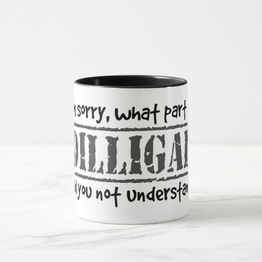 DILLIGAFのどんな部分を理解しませんでしたか。 マグカップ (中央)