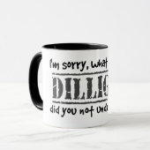 DILLIGAFのどんな部分を理解しませんでしたか。 マグカップ (正面左)