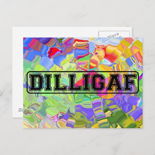 DILLIGAF -おもしろい失礼な「私はAのように見え与える」 ポストカード (正面/裏面)