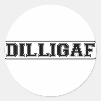 DILLIGAF -おもしろい失礼な「私はAのように見え与える」 ラウンドシール
