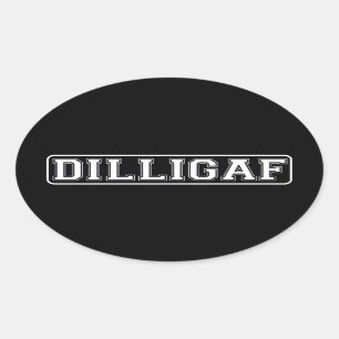 DILLIGAF -おもしろい、"失礼私がA."を与えるように私は見ます 楕円形シール