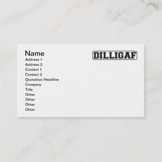 DILLIGAF -私がA"を与えるようにおもしろいな失礼"私見ます 名刺 (正面)