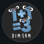 Dim Sum おもしろい Mathematics Food Pun Dark BG ラウンドシール<br><div class="desc">Dim Sum おもしろい Mathematics Food Punは少し暗い可愛い数学方程式を備えている。かわいい数学の食品パンを愛する家族や友人のための完璧なパンプギフト。</div>