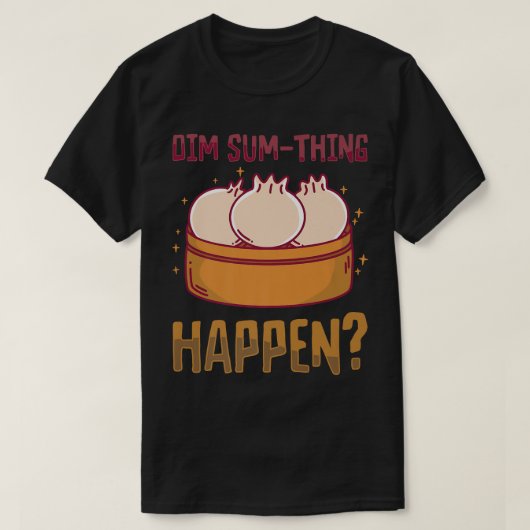 dim sumsアジア料理グルメフードプンアシ中国のー tシャツ (デザイン正面)