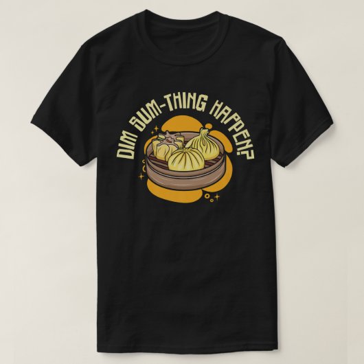 dim sumsアジア料理グルメフードプンアシ中国のー tシャツ (デザイン正面)