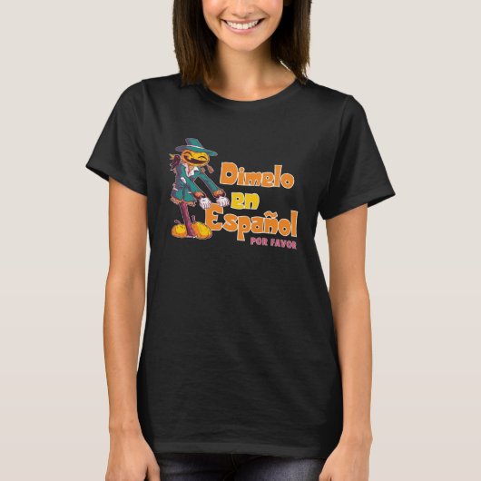 Dimelo En Espanol Calabaza Pumpking Spanish Teache Tシャツ (正面)