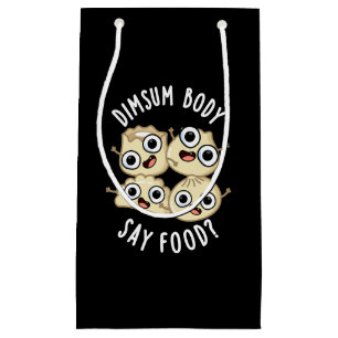 Dimsum体Say Food おもしろい Dimsum Pun Dark BG スモールペーパーバッグ