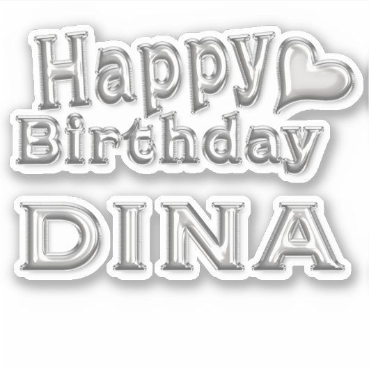 Dina Happy Birthday silver Aufkleber Sticker シール (正面)