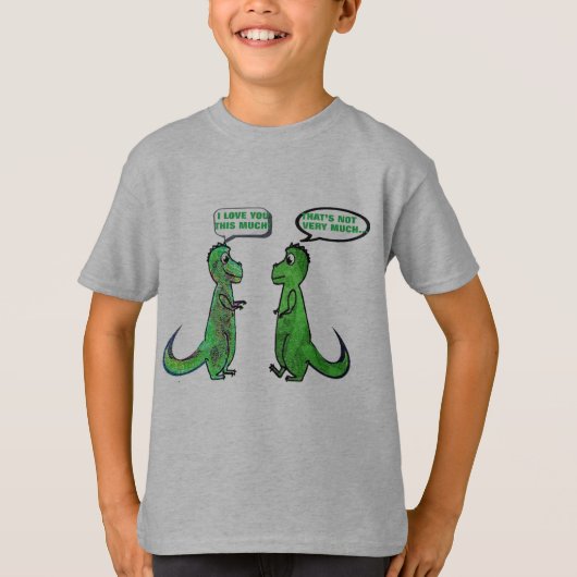 dinasaurs tレックスはtシャツをこんなにおもしろい愛してる tシャツ (正面)