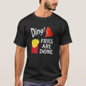 Ding Fries Are Done Bell & French Fries Tシャツ (正面)