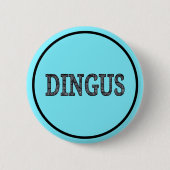 Dingus 缶バッジ (正面)