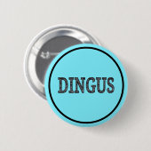 Dingus 缶バッジ (正面&裏面)