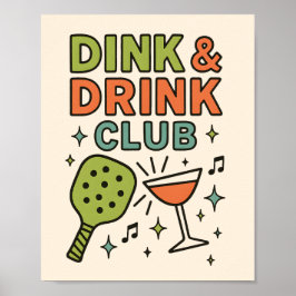 Dink and Drink Club – Funny Pickleball Party ポスター