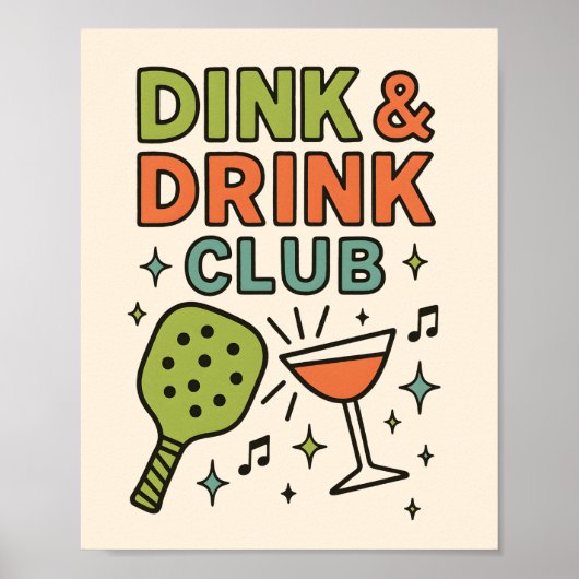 Dink and Drink Club – Funny Pickleball Party ポスター (正面)