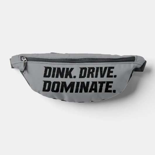 Dink Drive Dominate - Graphic Pickleball Statement ファニーパック (レイダウン)