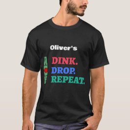DINK. DROP. REPEAT. ピックルボール中毒 Tシャツ