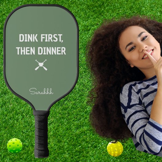 Dink First Then Dinner Personalized Pickleball Mom ピックルボールラケット