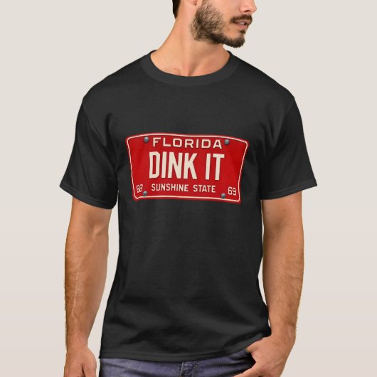 Dink It Pickleball Player Fan Retro License Plate Tシャツ (正面)