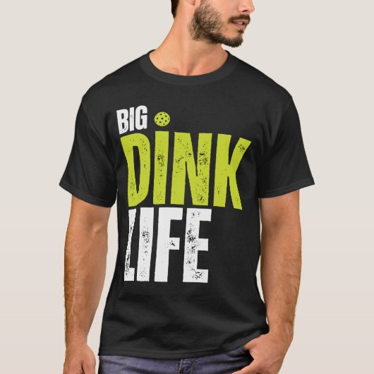 Dink Life Pickleball Tシャツ (正面)